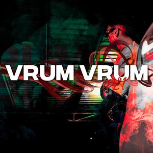 VRUM VRUM (Explicit)