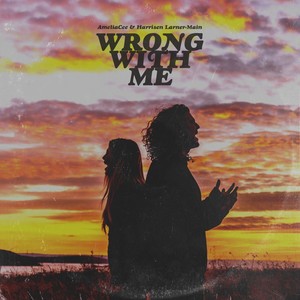 Wrong With Me (Explicit)