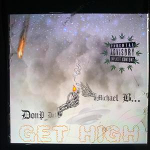 Get High (Explicit)