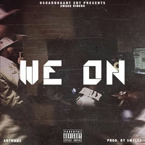 We out Here (Explicit)