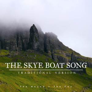 The Skye Boat Song (Traditional Version)