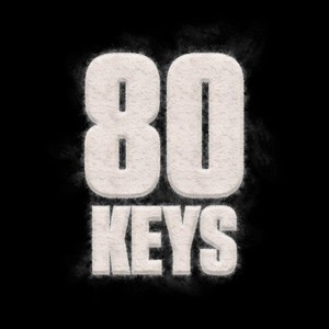 80 Keys (feat. R.Hood & R.Bats)