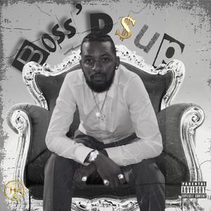 Boss'D Up (Explicit)