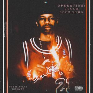 Operation: Block Lockdown The Mixtape, Vol. 1 (Explicit)