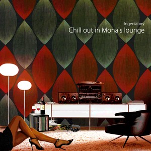 Chill Out in Mona's Lounge