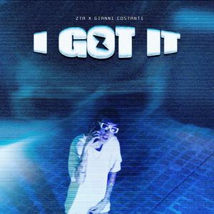 i got it (feat. Gianni Costanti) (Explicit)