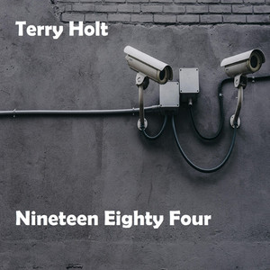 Nineteen Eighty Four