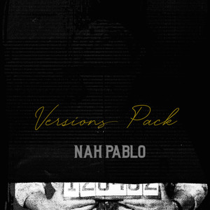 Nah Pablo (Sped Up Version|Explicit)