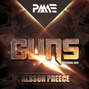 Alsson Preece - Guns (Original Mix)