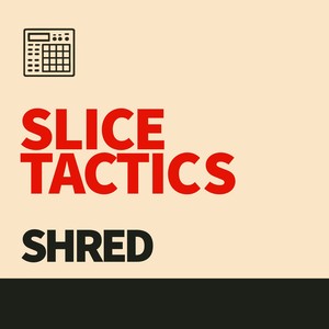 Slice Tactics (Instrumental Version)