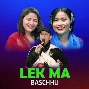 Lek Ma Baschhu