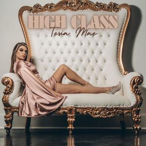 High Class (Explicit)