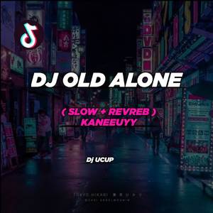 DJ OLD ALONE -inst