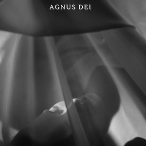 Agnus Dei (Explicit)