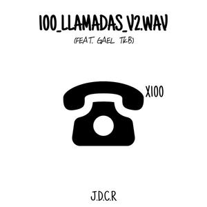 100_llamadas_V2.wav (feat. Gael TKB)