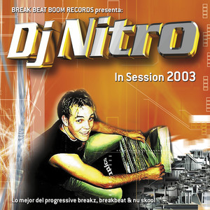 Dj Nitro In Session 2003