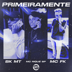 Primeiramente (Explicit)