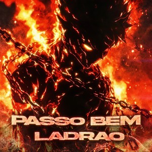 Passo Bem Ladrao (Explicit)