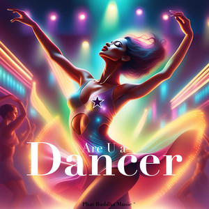 Are U a Dancer