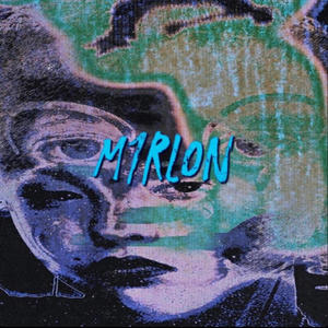 M1RLON (Explicit)