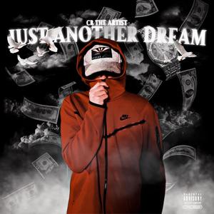 Just Another Dream (Explicit)