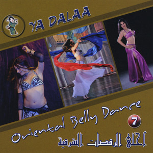 Ya Dalaa (Oriental Belly Dance)