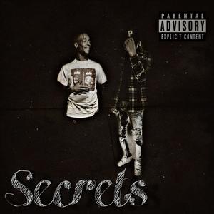 Secrets (feat. Lmb Bee) [Explicit]