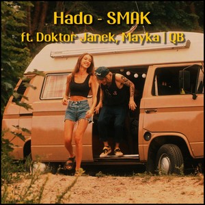 SMAK (feat. Doktor Janek & Mayka)