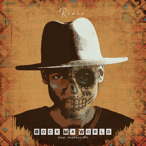 Rock Ma World(feat. Hopeson Hp)