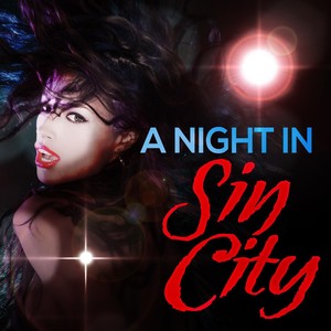 A Night in Sin City