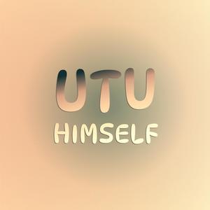 Utu Himself