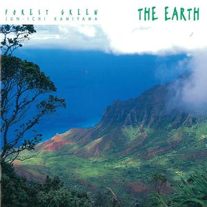 ＜FOREST GREEN＞ THE EARTH 地球の音楽