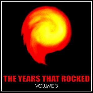 The Years That Rocked, Vol. 3