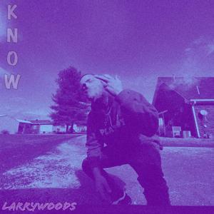Know (Explicit)