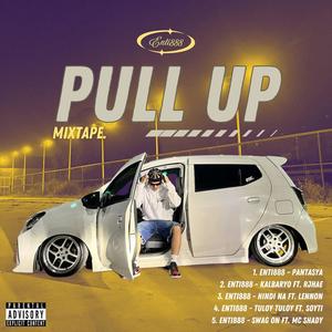 Pull Up (Explicit)