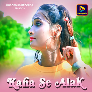 Kaha Se Alak