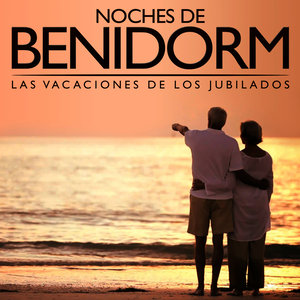 Las Vacaciones de los Jubilados. Noches de Benidorm