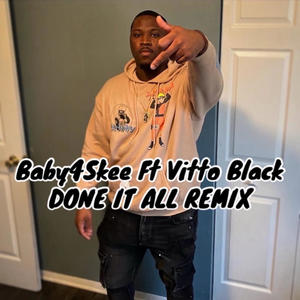 Done It All (feat. Vitto black) (Raw&uncut remix|Explicit)