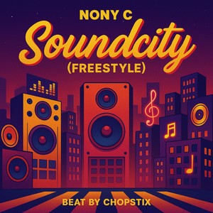 Soundcity (Freestyle|Explicit)