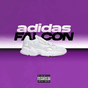 Adidas Falcon (Explicit)