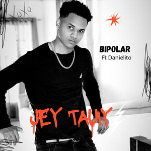 Bipolar (feat. Danielito)