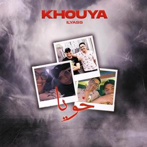 KHOUYA (Explicit)