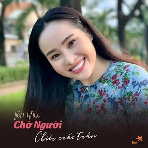 Liên Khúc Chờ Người - Chiếu Cuối Tuần