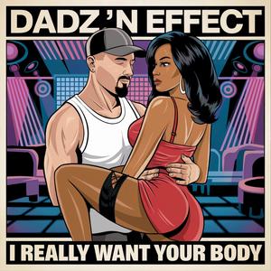 I Really Want Your Body (Radio Edit)