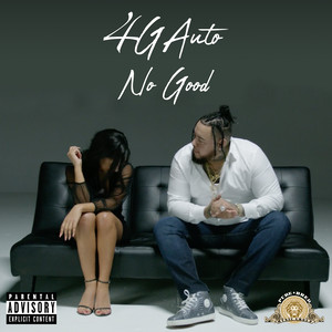 No Good (Explicit)