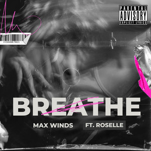 Breathe (Explicit)