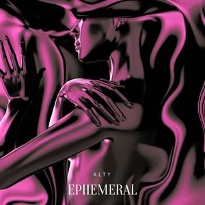 EPHEMERAL