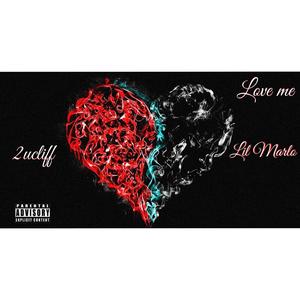 Love me (feat. Lil Marlo) [Explicit]