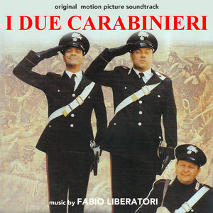 I due carabinieri (Original Motion Picture Soundtrack)