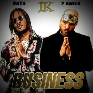 Business (feat. GaTa) [Explicit]